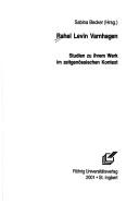Cover of: Rahel Levin Varnhagen: Studien zu ihrem Werk im zeitgenössischen Kontext