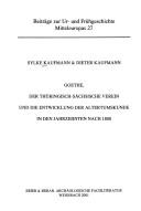 Cover of: Goethe, der Thüringisch-Sächsische Verein und die Entwicklung der Altertumskunde in den Jahrzehnten nach 1800