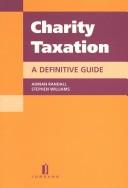 Cover of: Charity taxation: a definitive guide