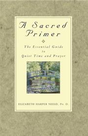 Cover of: A sacred primer | Elizabeth Harper Neeld