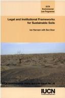 Legal and institutional frameworks for sustainable soils : a preliminary report