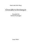 Cover of: Grenzüberschreitungen: Festschrift für Gertrud Fussenegger