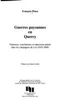 Guerres paysannes en Quercy by François Ploux