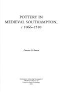 Pottery in medieval Southampton, c.1066-1510