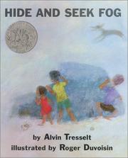 Hide and Seek Fog by Alvin Tresselt