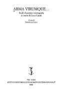 Cover of: Arma virumque--: studi di poesia e storiografia in onore di Luca Canali