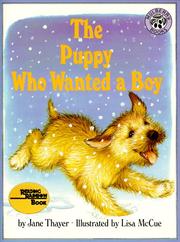 Cover of: The Puppy Who Wanted a Boy by Jane Thayer, Lisa McCue (Illustrator)