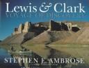 Cover of: Lewis & Clark by Stephen E. Ambrose