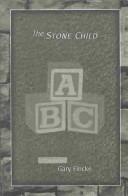 Cover of: The stone child: stories