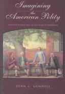 Cover of: Imagining the American polity: political science and the discourse of democracy