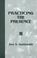 Cover of: Practicing the presence