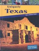 Cover of: Uniquely Texas