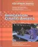 Cover of: Immigration from Central America