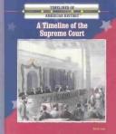 Cover of: A timeline of the Supreme Court