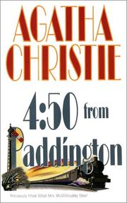 Cover of: The 4:50 From Paddington (Previously title: What Mrs. McGillicuddy Saw!) by Agatha Christie