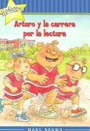 Cover of: Arturo y la carrera por la lectura