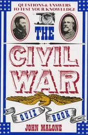 The Civil War quiz book by John Williams Malone, Bill Adler, Inc. Bill Adler Books