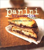 Cover of: Panini, Bruschetta, Crostini: sandwiches italian style