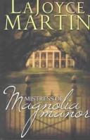 Cover of: Mistress of Magnolia Manor