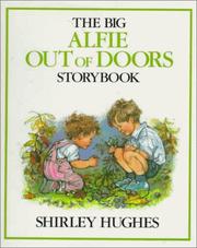 Cover of: The big Alfie out of doors storybook