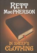 In sheep's clothing by Rett MacPherson