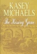 Cover of: The kissing game