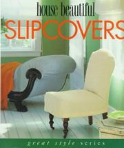 Cover of: House beautiful slipcovers