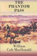 Punchers of Phantom Pass by William Colt MacDonald