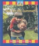Cover of: Out for the summer!