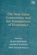 The new value controversy and the foundations of economics