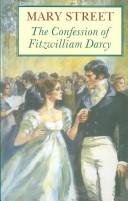 Cover of: The confession of Fitzwilliam Darcy by Mary Street