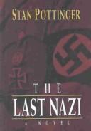 Cover of: The last Nazi