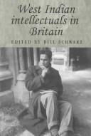 Cover of: West Indian intellectuals in Britain