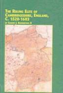 The ruling elite of Cambridgeshire, England, c. 1520-1603