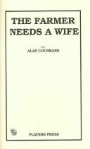 Cover of: The farmer needs a wife