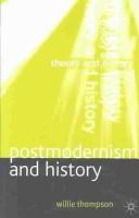 Cover of: Postmodernism and history