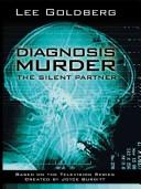 Diagnosis murder : the silent partner