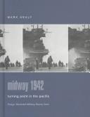 Cover of: Midway 1942: turning-point in the Pacific