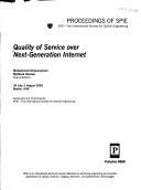 Cover of: Quality of service over next-generation Internet: 30 July-1 August, 2002, Boston, USA