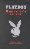 Cover of: Playboy bartender's guide