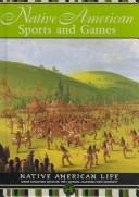 Cover of: Native American sports and games