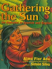 Cover of: Gathering the sun: an A B C in Spanish and English