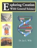 Cover of: Exploring creation with general science
