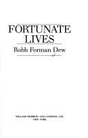 Cover of: Fortunate lives