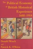 The political economy of British historical experience, 1688-1914
