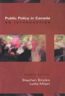 Cover of: Public policy in Canada: an introduction.