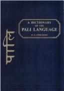 Cover of: A dictionary of the Pali language