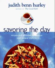 Cover of: Savoring the day by Judith Benn Hurley