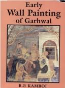 Early wall painting of Garhwal by B. P. Kamboj