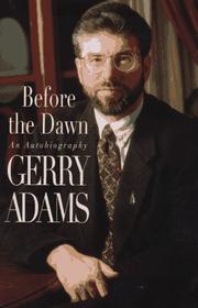 Before the dawn by Gerry Adams